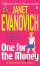 Book cover of: One for the Money. By: Janet Evanovich