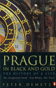 Book cover of: Prague in Black and Gold. By: Peter Demetz