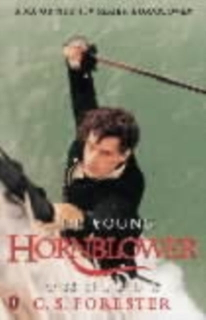 Book cover of: Young Hornblower Omnibus. By: C. S. Forester