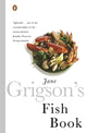 Book cover of: Jane Grigson's Fish Book. By: Jane Grigson