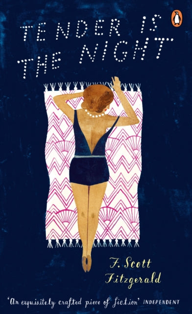 Book cover of: Tender is the Night. By: F. Scott Fitzgerald