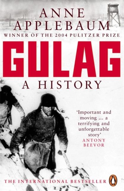 Book cover of: Gulag. By: Anne Applebaum