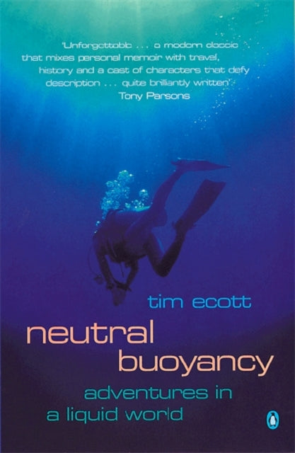 Book cover of: Neutral Buoyancy. By: Tim Ecott