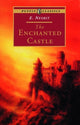 Book cover of: Enchanted Castle. By: Edith Nesbit