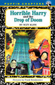 Book cover of: Horrible Harry and the Drop of Doom. By: Suzy Kline
