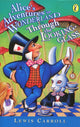 Book cover of: Alice's Adventures in Wonderland & Through the Looking Glass. By: Lewis Carroll