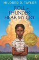 Book cover of: Roll of Thunder, Hear My Cry. By: Mildred D. Taylor