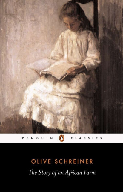 Book cover of: Story of an African Farm. By: Olive Schreiner