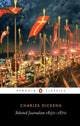 Book cover of: Selected Journalism 1850-1870. By: Charles Dickens