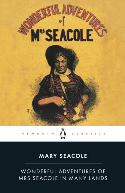 Book cover of: Wonderful Adventures of Mrs Seacole in Many Lands. By: Mary Seacole