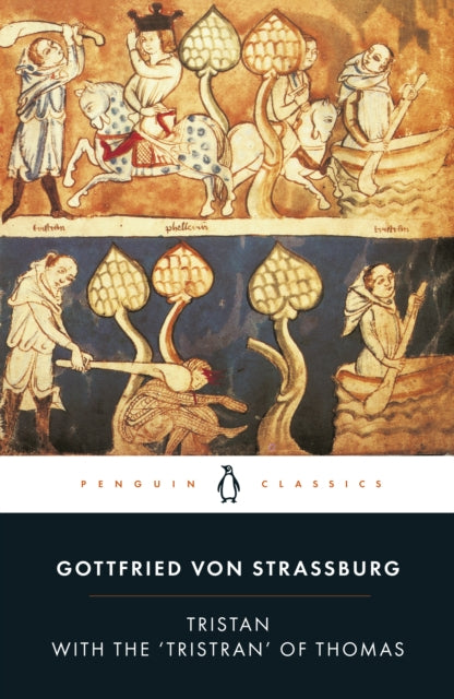 Book cover of: Tristan with the 'Tristran' of Thomas. By: Gottfried von Strassburg