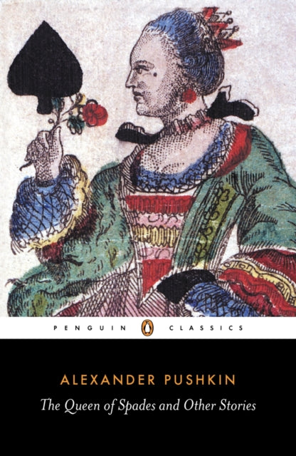 Book cover of: Queen of Spades and Other Stories. By: Aleksandr Sergeyevich Pushkin