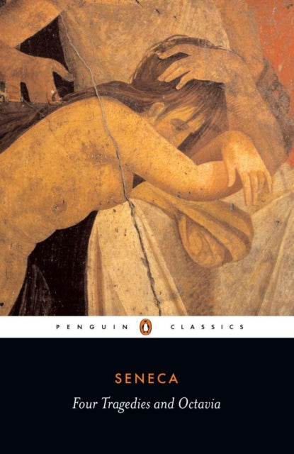 Book cover of: Four Tragedies and Octavia