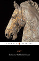 Book cover of: Rome and the Mediterranean. By: Titus Livius