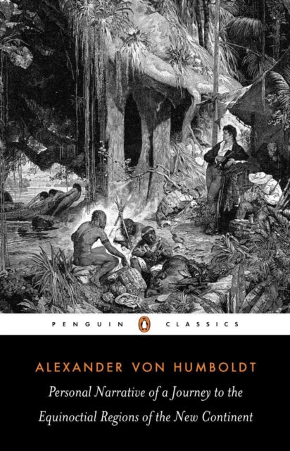 Book cover of: Personal Narrative of a Journey to the Equinoctial Regions of the New Continent. By: Alexander von Humboldt