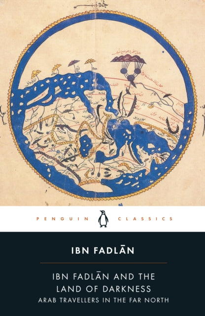 Book cover of: Ibn Fadlan and the Land of Darkness