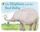 Book cover of: Elephant and the Bad Baby. By: Elfrida Vipont