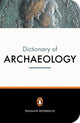 Book cover of: New Penguin Dictionary of Archaeology. By: Paul Bahn