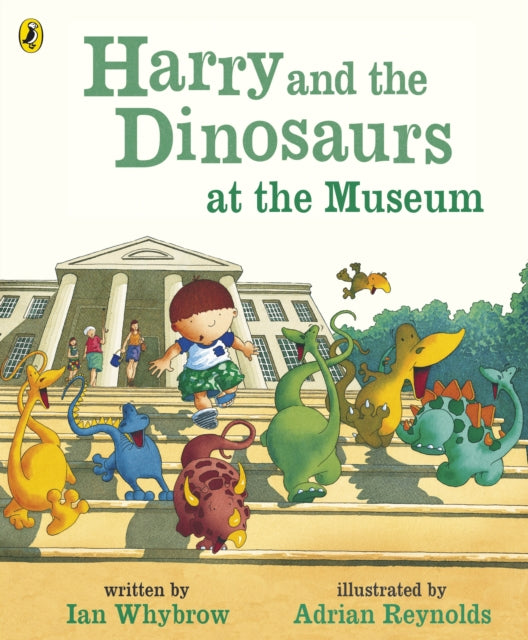Book cover of: Harry and the Dinosaurs at the Museum