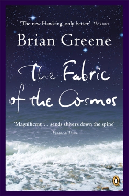 Book cover of: Fabric of the Cosmos. By: Brian Greene