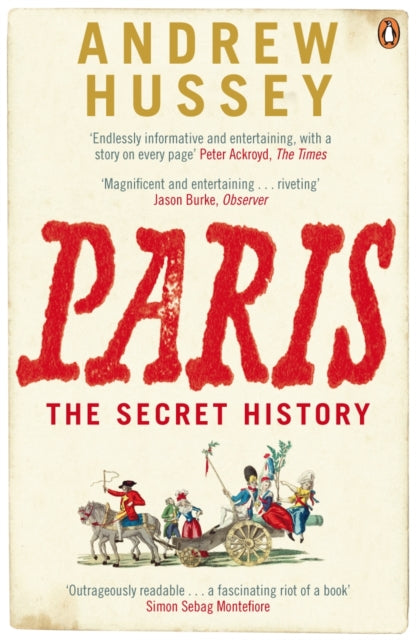 Book cover of: Paris. By: Andrew Hussey