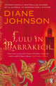 Book cover of: Lulu in Marrakech. By: Diane Johnson