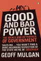 Book cover of: Good and Bad Power. By: Geoff Mulgan