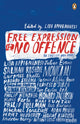 Book cover of: Free Expression is No Offence. By: Lisa Appignanesi   