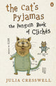Book cover of: Cat's Pyjamas. By: Julia Cresswell