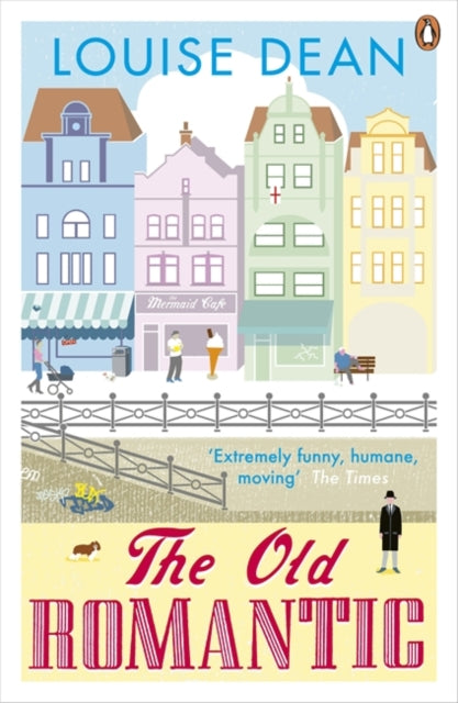 Book cover of: Old Romantic. By: Louise Dean