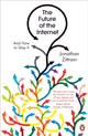 Book cover of: Future of the Internet. By: Jonathan L. Zittrain