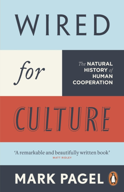 Book cover of: Wired for Culture. By: Mark Pagel
