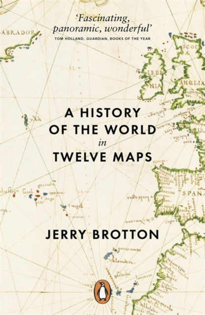Book cover of: History of the World in Twelve Maps. By: Jerry Brotton