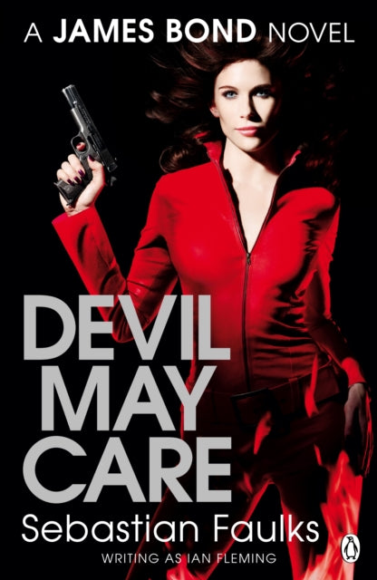 Book cover of: Devil May Care. By: Sebastian Faulks