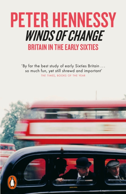 Book cover of: Winds of Change. By: Peter Hennessy
