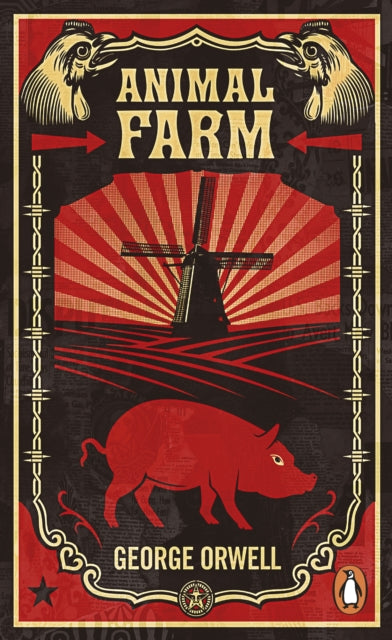 Animal Farm, The dystopian classic reimagined with cover art by Shepard Fairey 9780141036137 