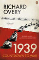 Book cover of: 1939. By: R. J. Overy