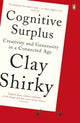 Book cover of: Cognitive Surplus. By: Clay Shirky