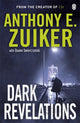 Book cover of: Dark Revelations. By: Anthony E. Zuiker
