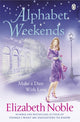 Book cover of: Alphabet Weekends. By: Elizabeth Noble