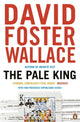 Pale King 9780141046730 David Foster Wallace