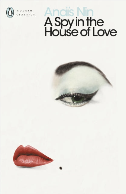 Spy In The House Of Love 9780141183718 Anaïs Nin