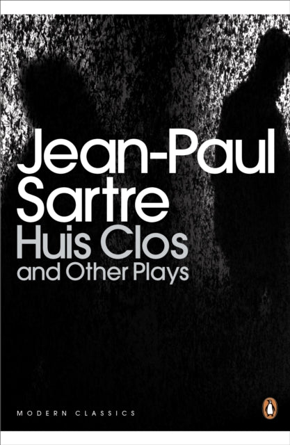 Huis Clos and Other Plays 9780141184555 Jean-Paul Sartre
