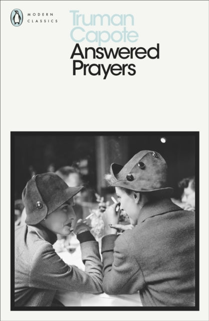 Answered Prayers, The Unfinished Novel 9780141185934 Truman Capote