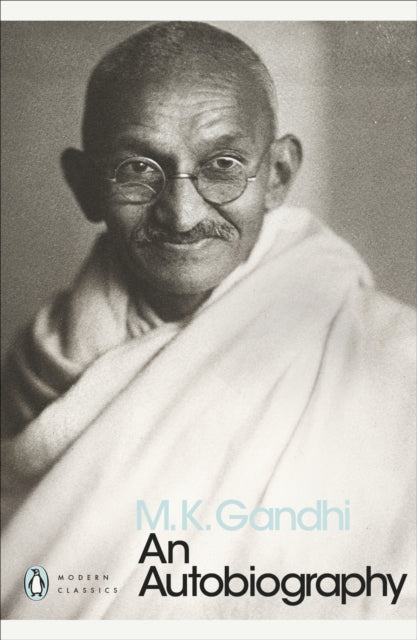 Book cover of: Autobiography. By: Mohandas Karamchand Gandhi