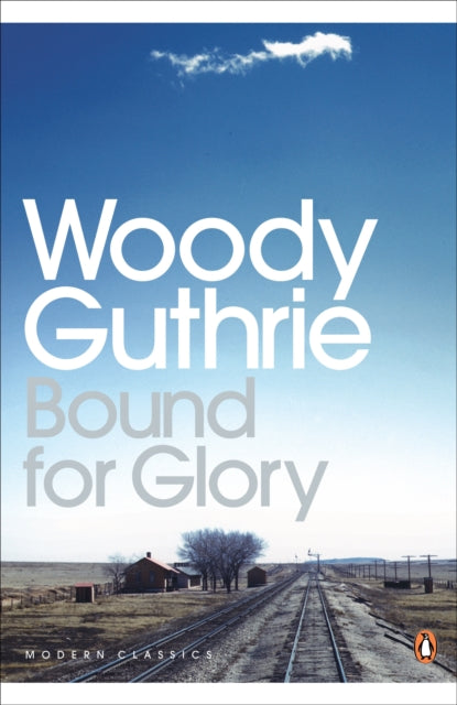 Book cover of: Bound for Glory. By: Woody Guthrie