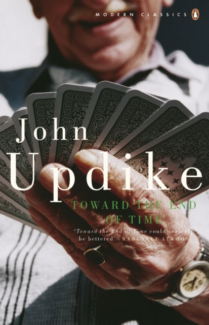 Book cover of: Toward the End of Time. By: John Updike