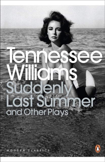 Book cover of: Suddenly Last Summer and Other Plays