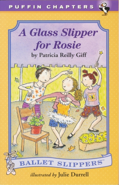 Book cover of: Glass Slipper for Rosie. By: Patricia Reilly Giff