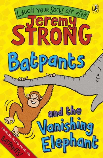 Book cover of: Batpants and the Vanishing Elephant
